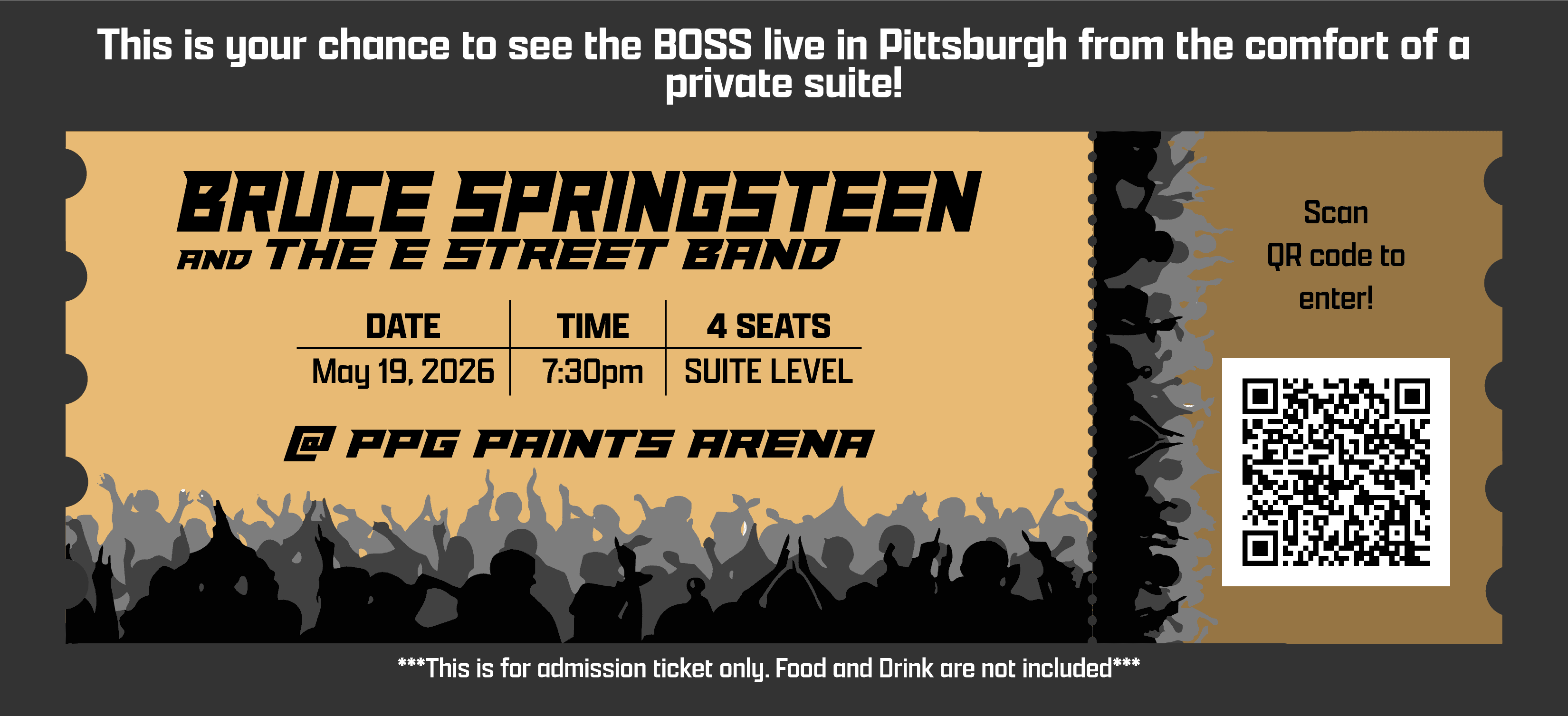 Bruce Springsteen and the E Street Band — May 19, 2026 — 7:30pm — 4 seats suite level at PPG Paints Arena
